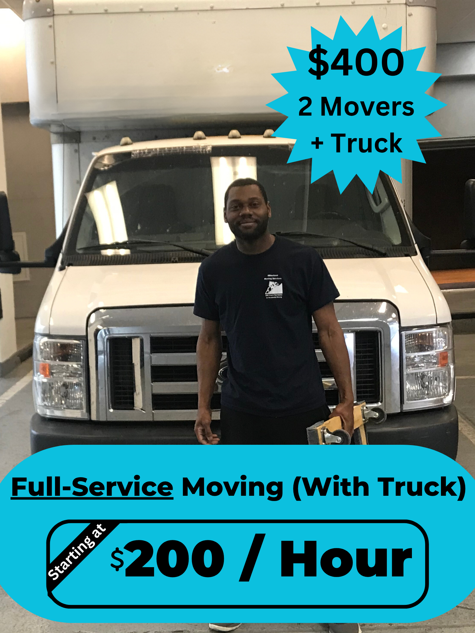 Mover in front of truck advertising rates of 200 an hour